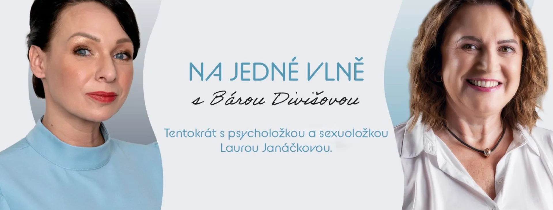 Laura Janáčková: „Muži chtějí hodné holky. Ale pak jsou jim nevěrní s potvorami“